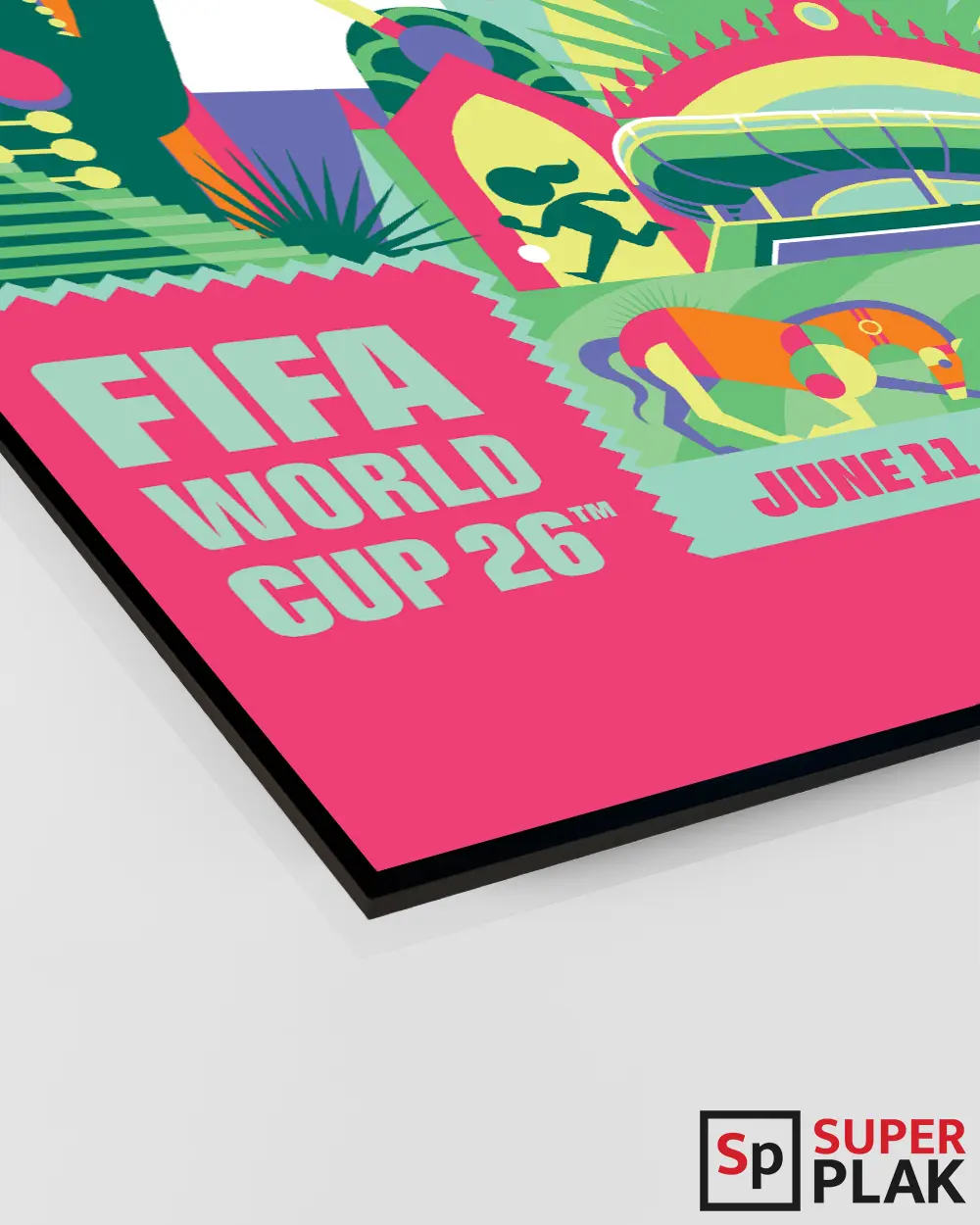 FIFA World Cup 2026 - Guadalajara 13" x 19" Super Plak Inc.