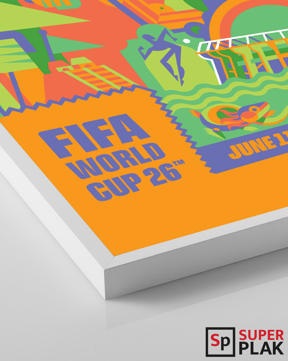 FIFA World Cup 2026 -Mexico City 16" x 24" Super Plak Inc.